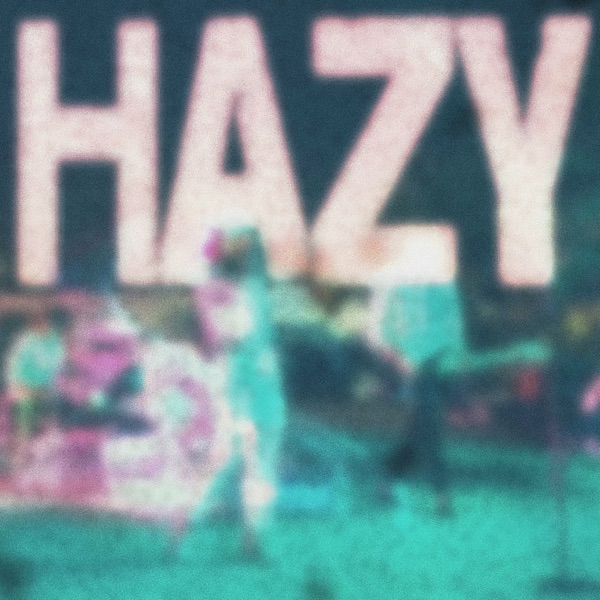 Hazy - Single album cover