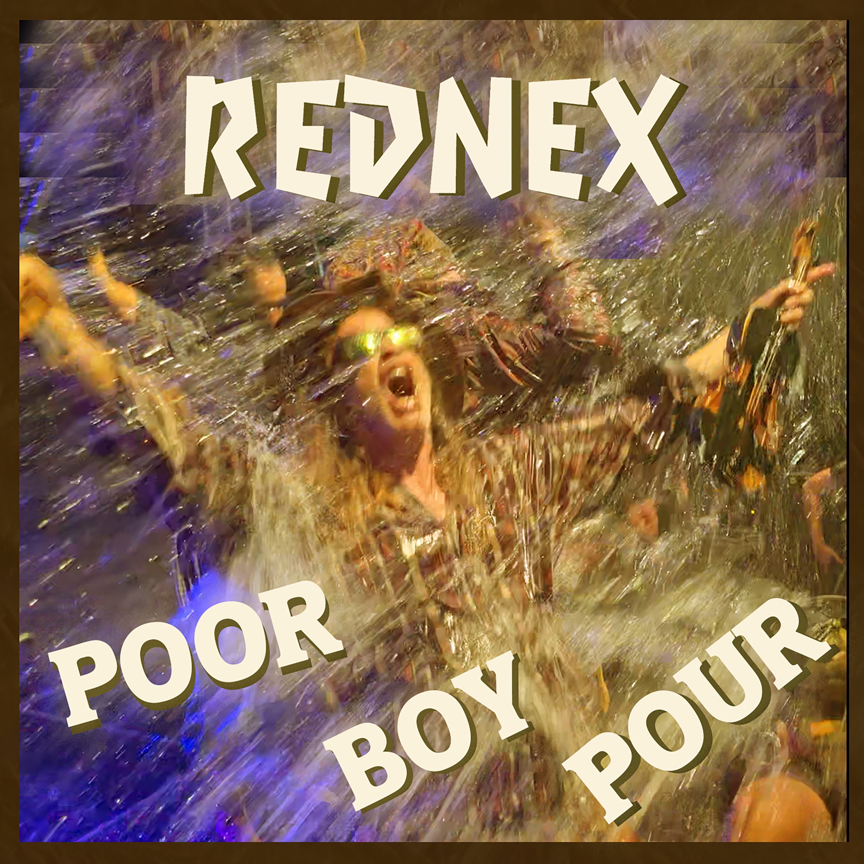 Poor Boy Pour - Single album cover