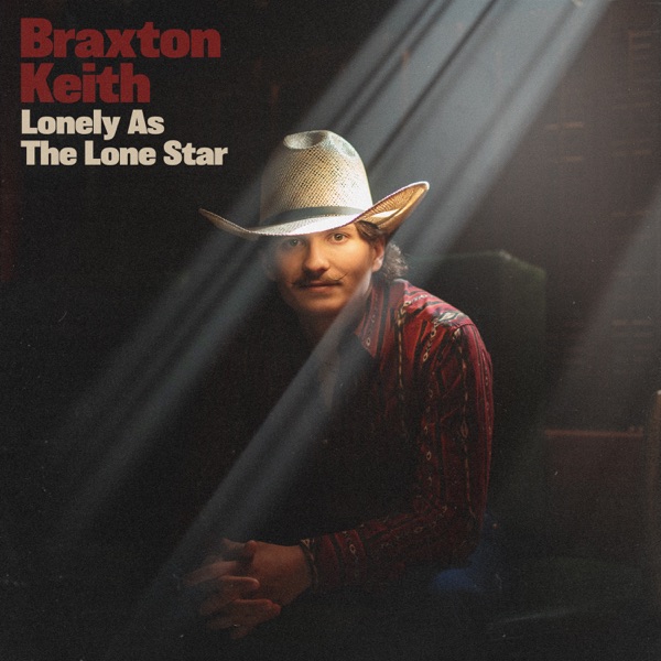 Lonely As The Lone Star - Single album cover
