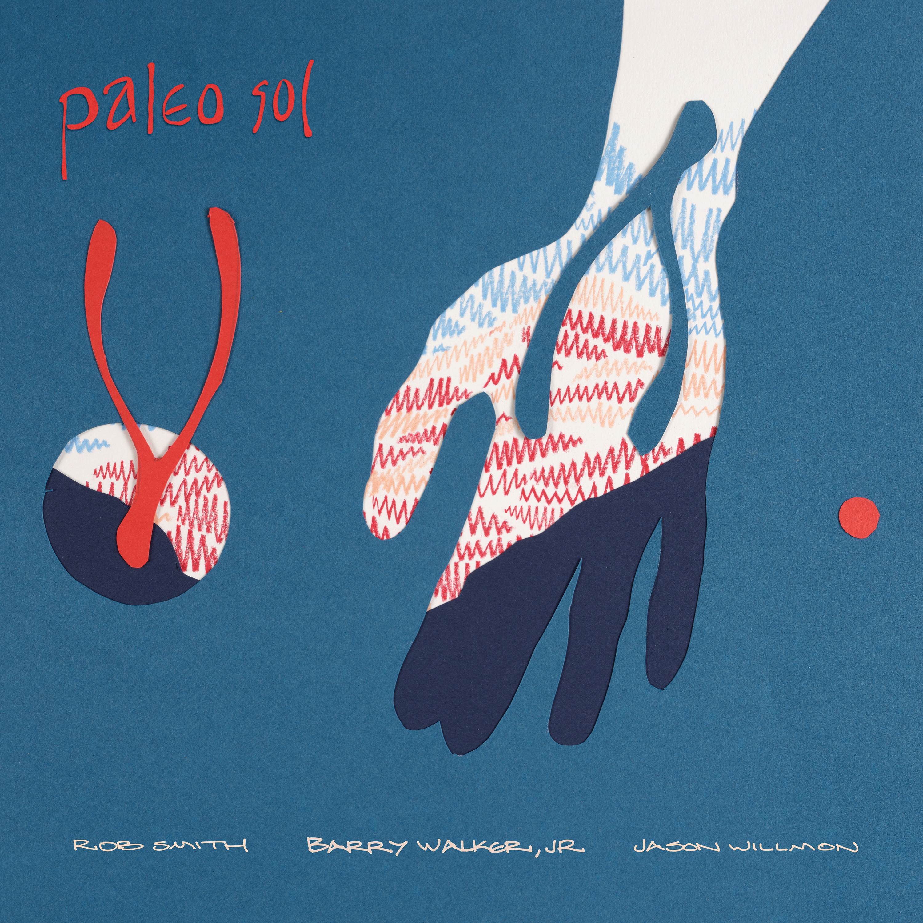Paleo Sol (feat. Rob Smith & Jason Willmon) album cover