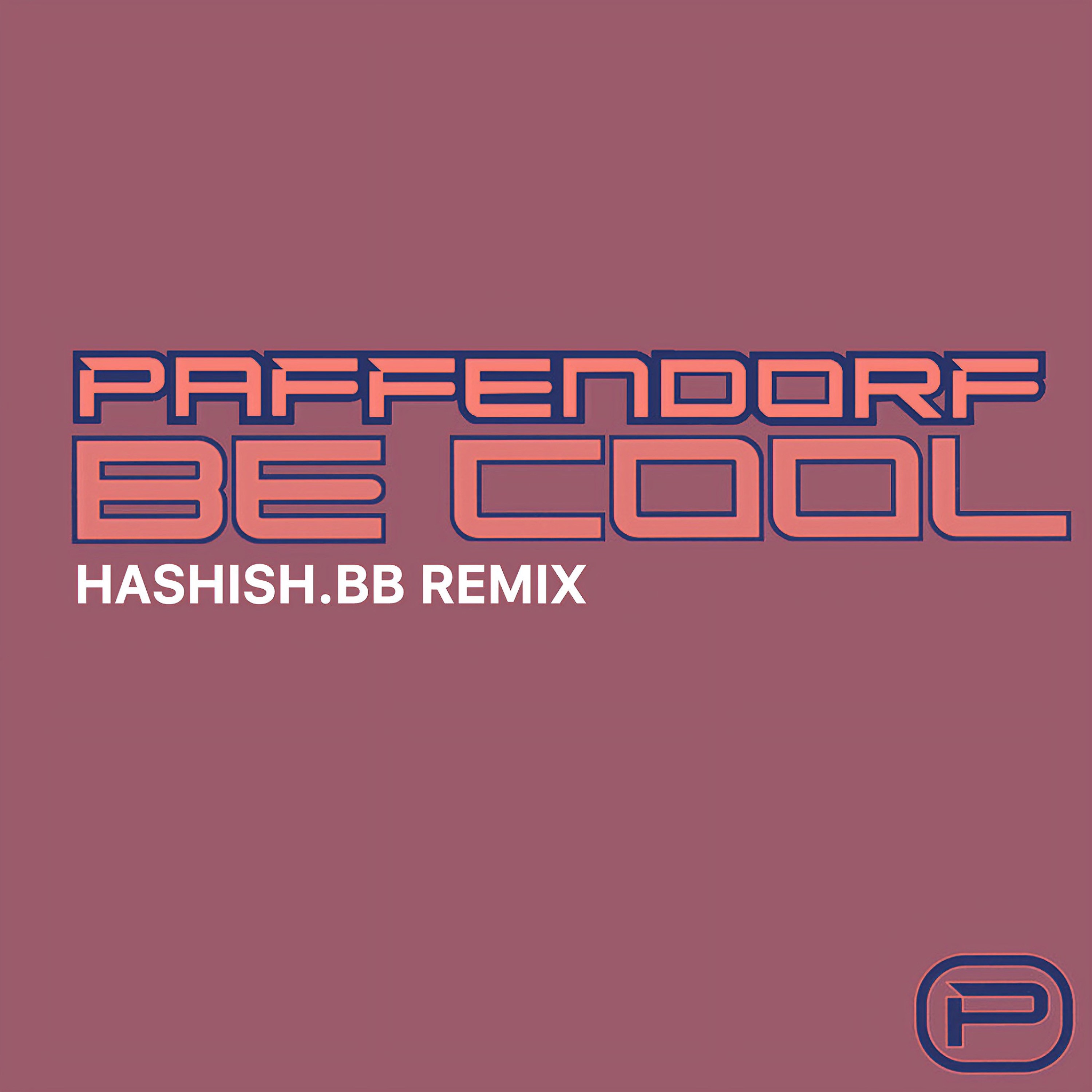 Be Cool (Hashish.bb Remix) - Single album cover