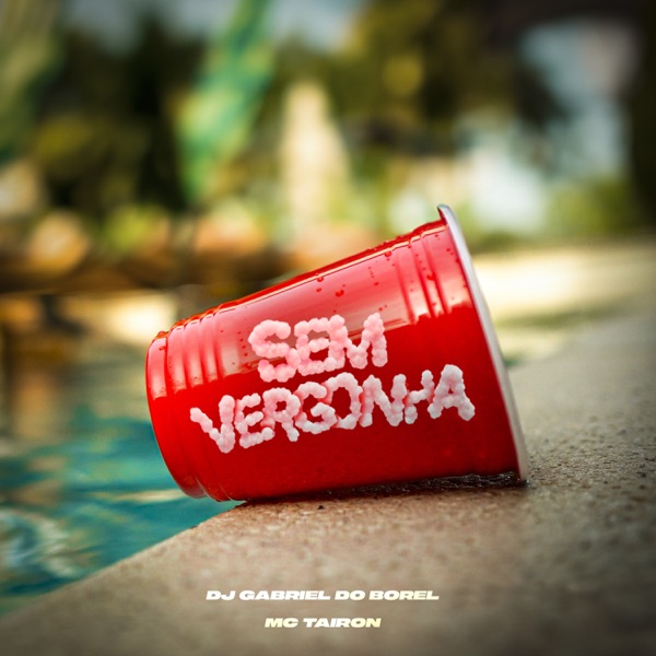 Sem Vergonha - Single album cover