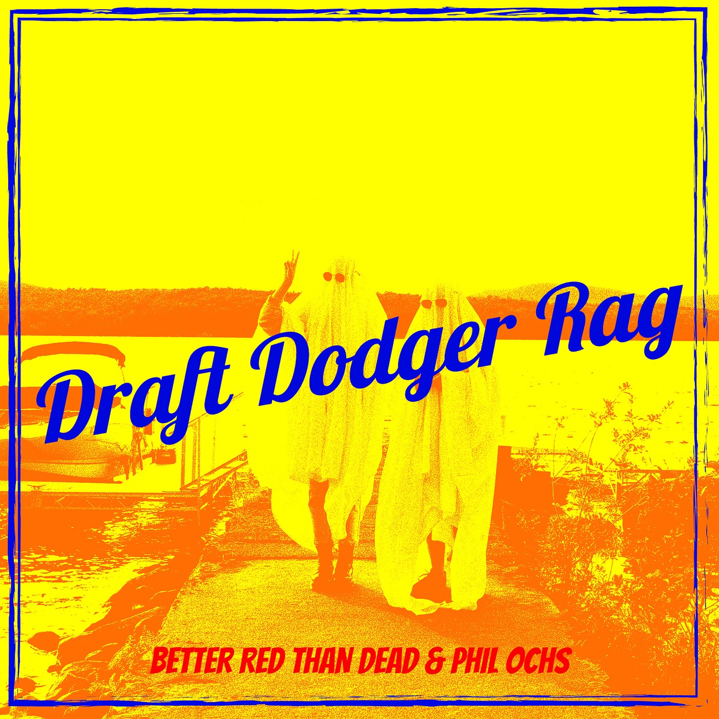 Draft Dodger Rag - Single album cover