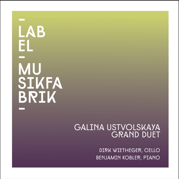 Ustvolskaya: Grand Duet - EP album cover