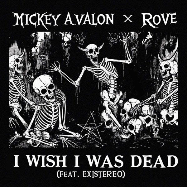 I Wish I Was Dead (feat. Existereo) - Single album cover