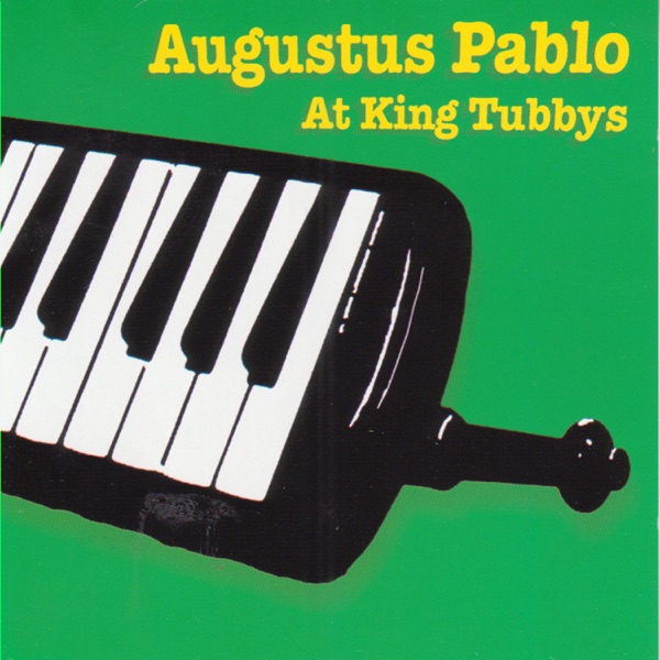 Augustus Pablo at King Tubbys album cover