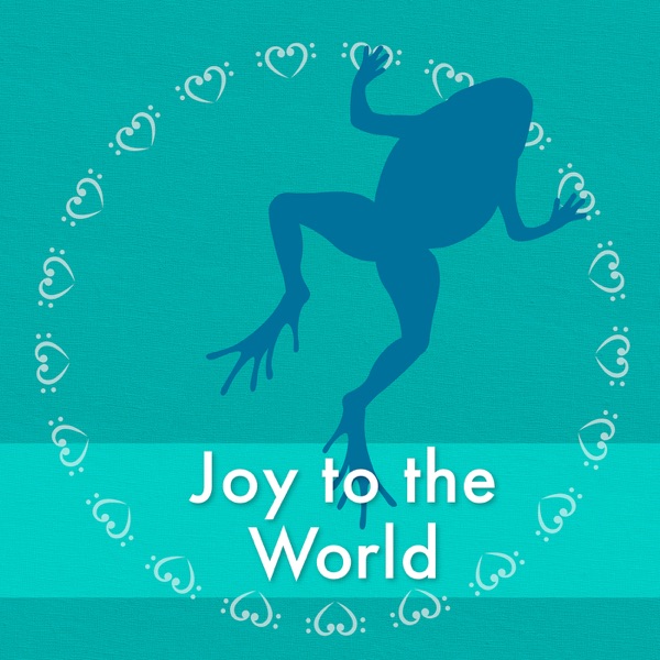 Joy to the World (Jeremiah Was a Bullfrog) - Single album cover