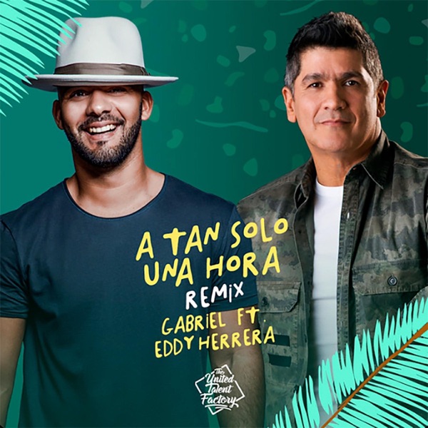 A Tan Solo una Hora (feat. Eddy Herrera) [Remix] - Single album cover