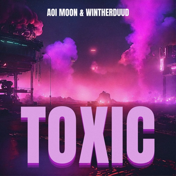 Toxic - Single album cover