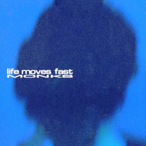 life moves fast - Single album cover