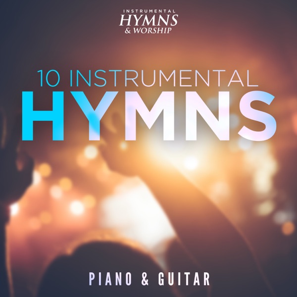 Instrumental Hymns (10 Classic Hymns) album cover