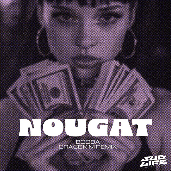 Nougat (Grace Kim Remix) - Single album cover