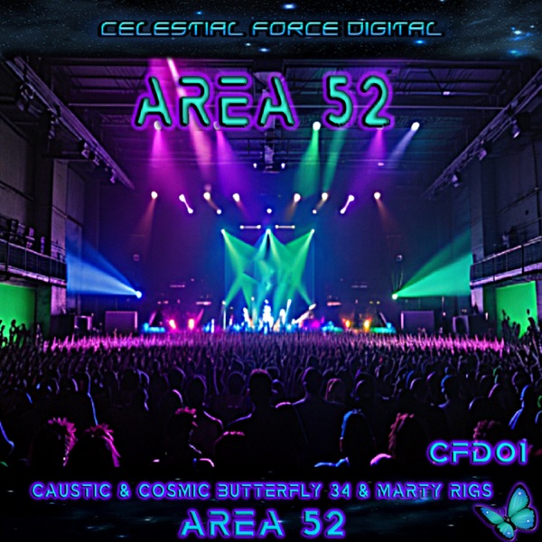 Area 52 (feat. Marty Rigs & Caustic) - Single album cover