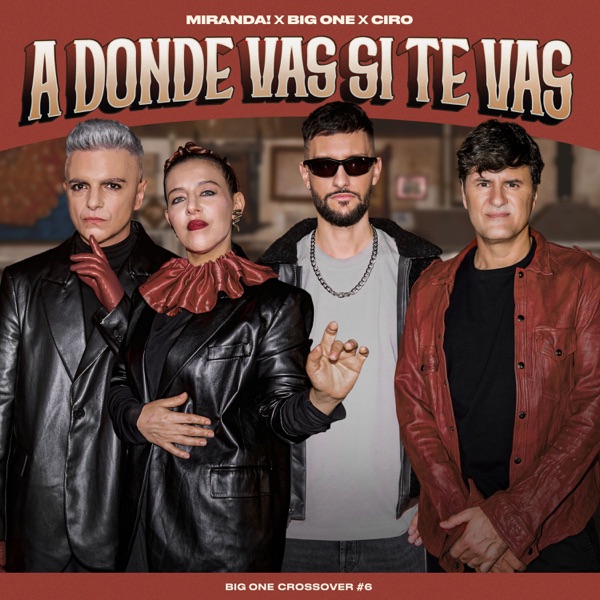 A Donde Vas Si Te Vas  CROSSOVER #6 - Single album cover