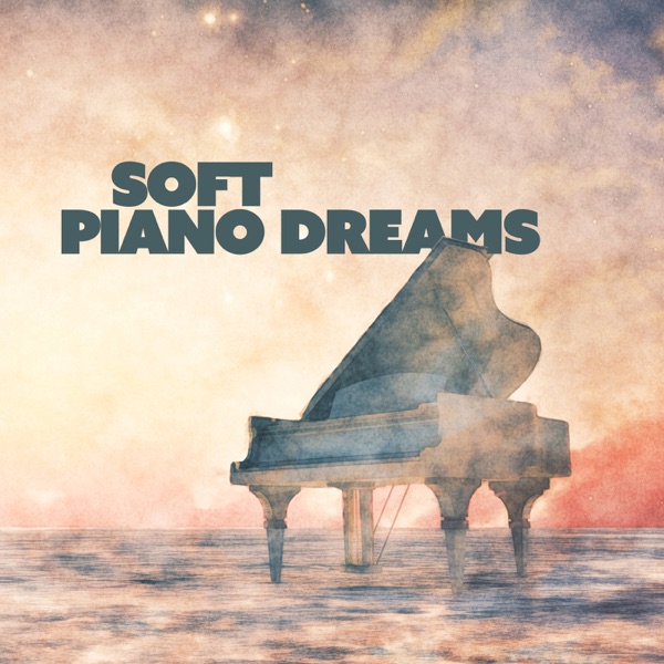 Soft Piano Dreams album cover