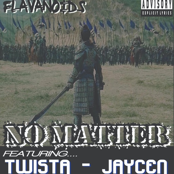 No Matter (feat. Jaycen & Twista) - Single album cover