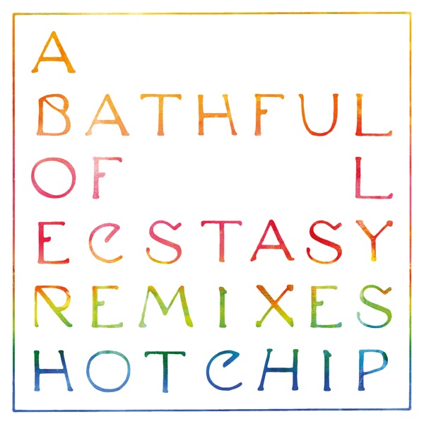 A Bath Full of Ecstasy (Remixes) album cover