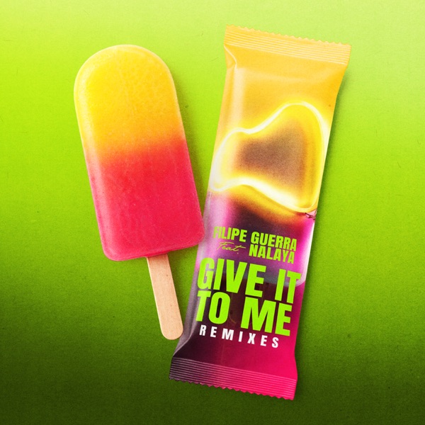 Give It to Me Remixes - Single album cover