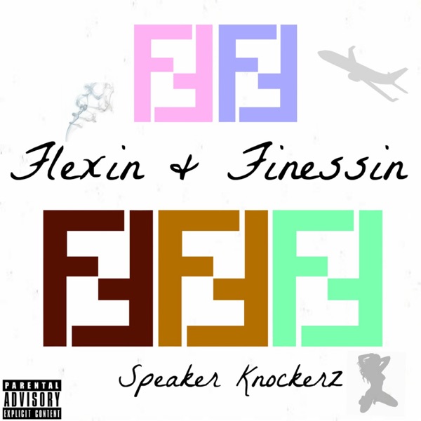Flexin & Finessin - Single album cover