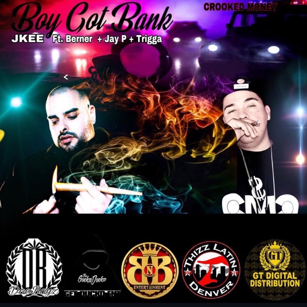 Boy Got Bank (feat. Berner, Jay P & Trigga) - Single album cover