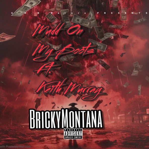 Mudd On My Boots (feat. Keith Murray) - Single album cover