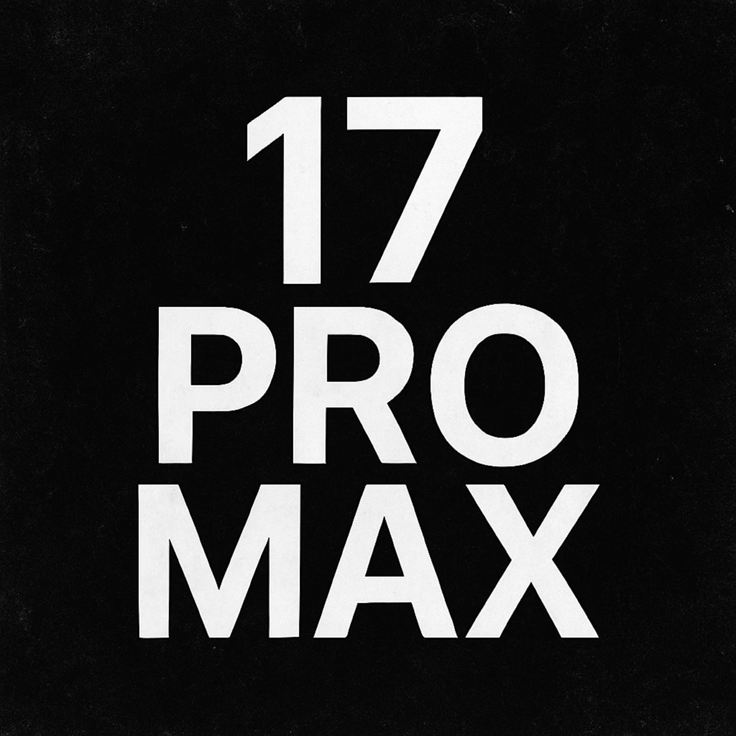 17 pro Max - Single album cover