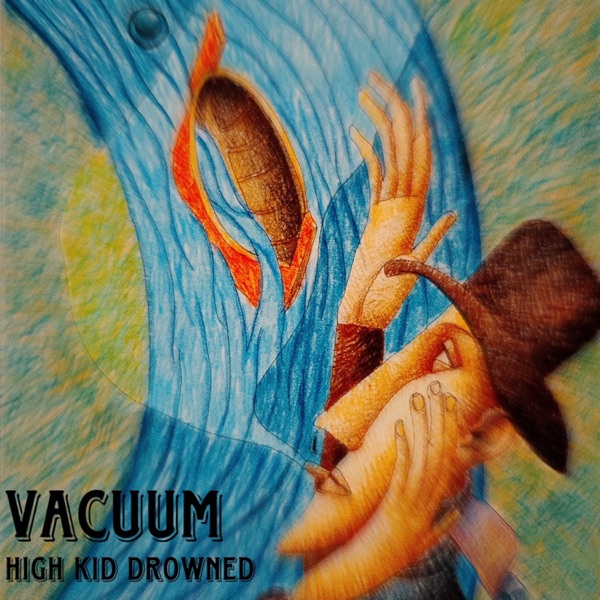 High Kid Drowned - Single album cover