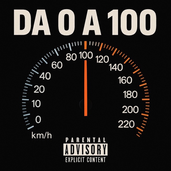 DA 0 A 100 (feat. Jarvis, Mago, RedHead & Fuax) - Single album cover