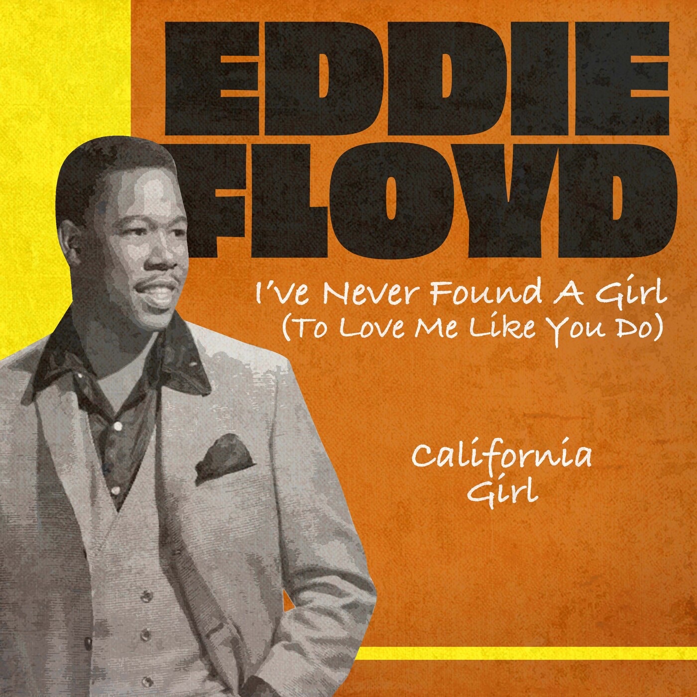 I've Never Found a Girl (To Love Me Like You Do) / California Girl (Rerecorded Version) - Single album cover
