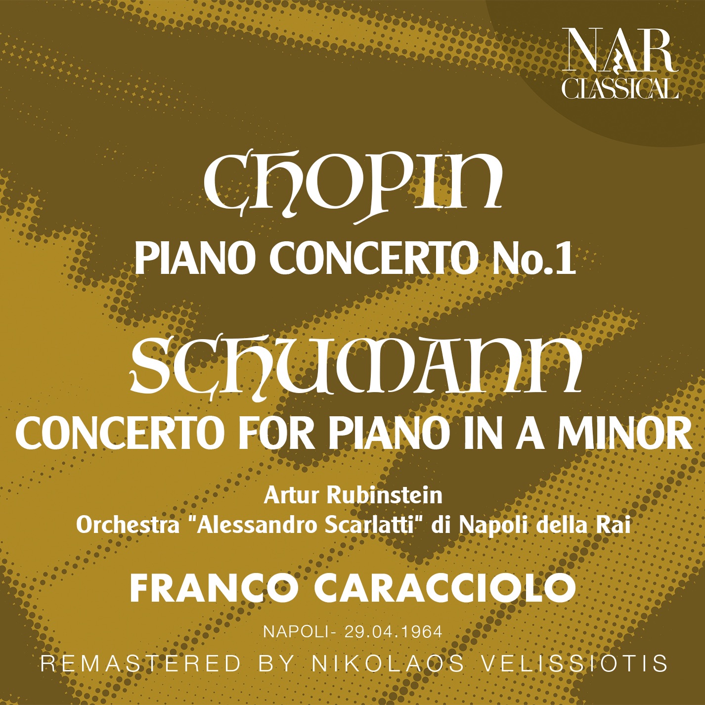 CHOPIN: PIANO CONCERTO No. 1; SCHUMANN: CONCERTO FOR PIANO IN A Minor album cover