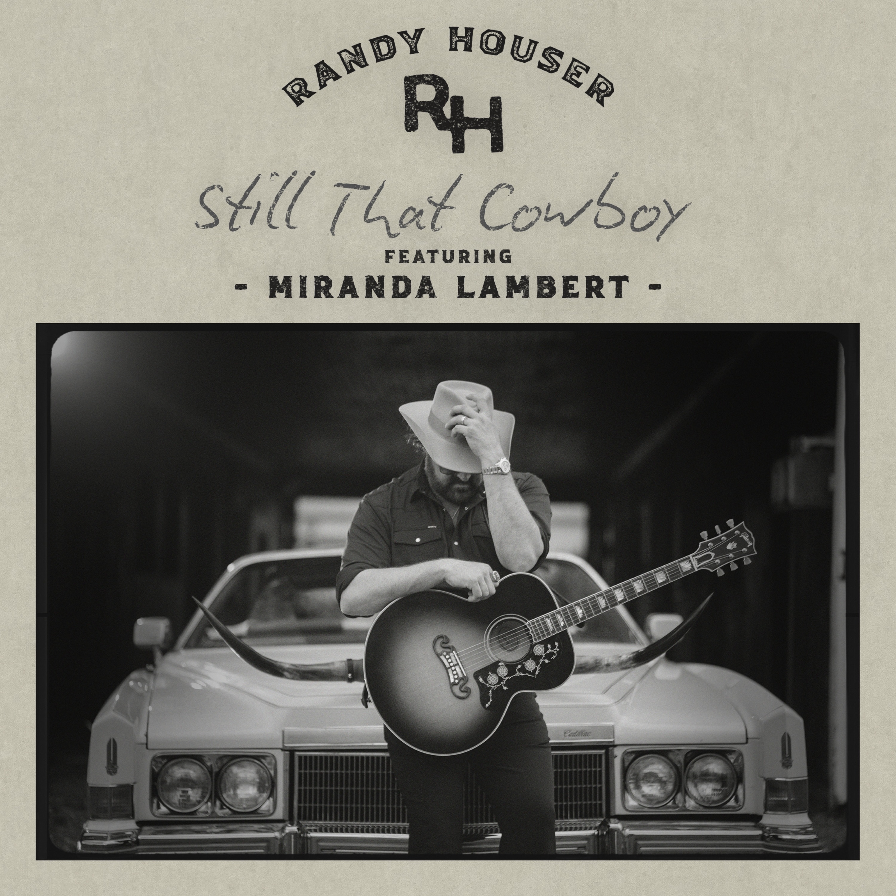 Still That Cowboy (feat. Miranda Lambert) - Single album cover