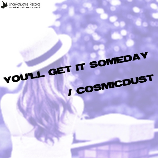 You'll get it someday part 2 - Single album cover