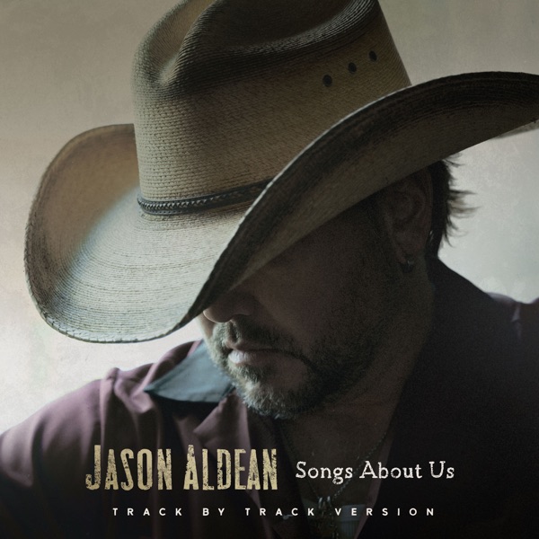 Songs About Us (Track By Track Version) album cover
