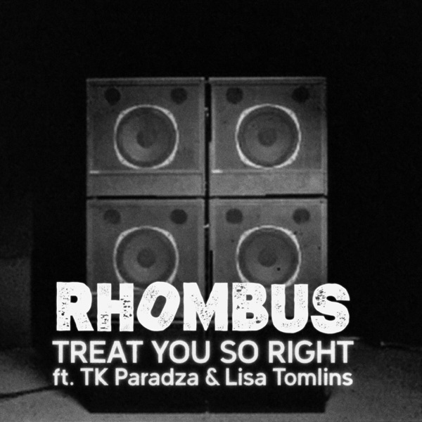 Treat You so Right (feat. Lisa Tomlins & TK Paradza) - Single album cover