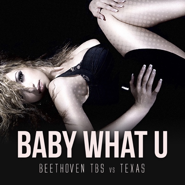 Baby What U - Single album cover