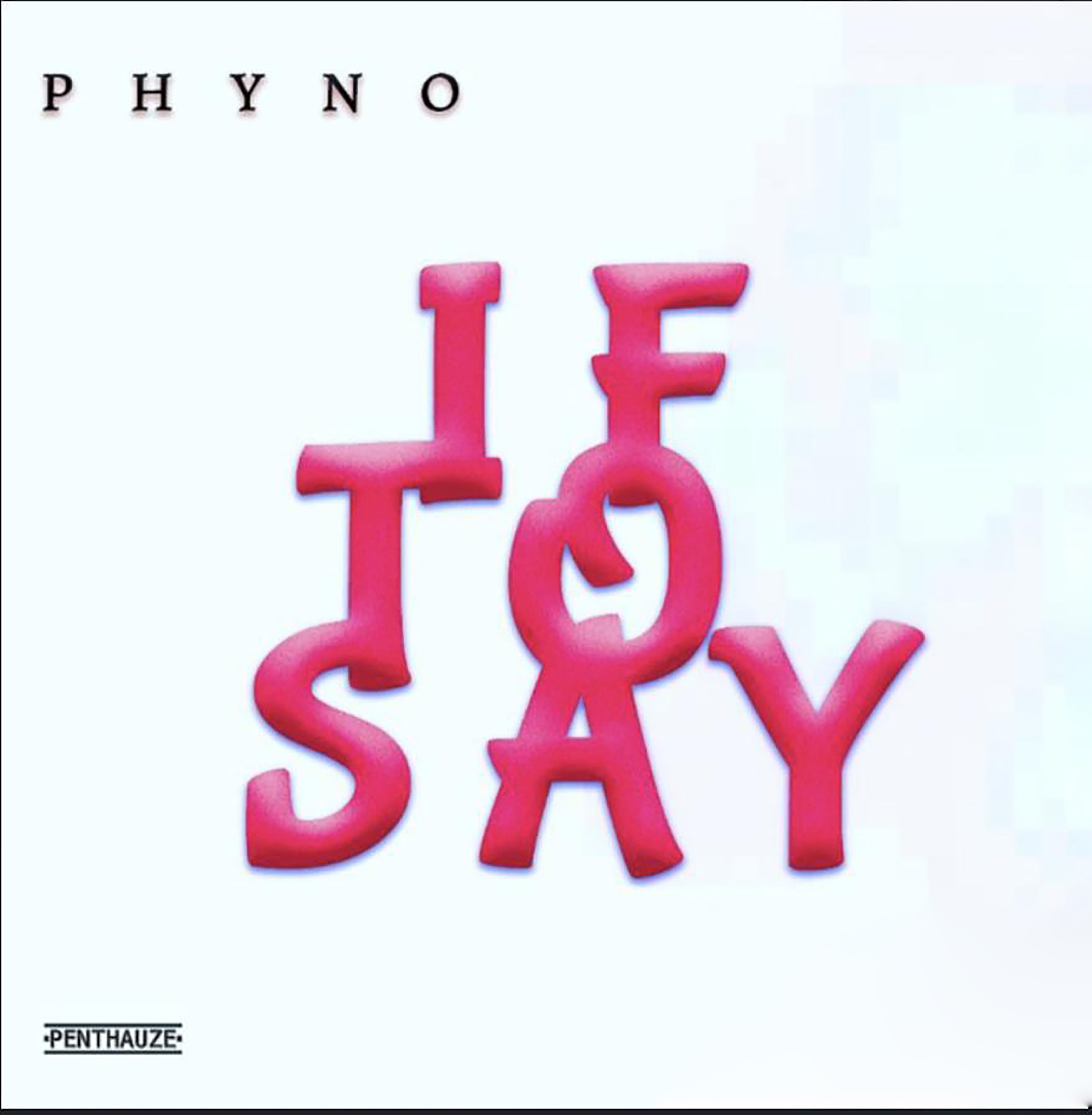 If to Say - Single album cover