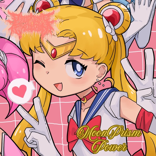 Moon Prism Power (feat. To The Grave) - Single album cover