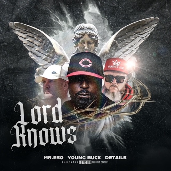 LORD KNOWS (feat. Young Buck) - Single album cover