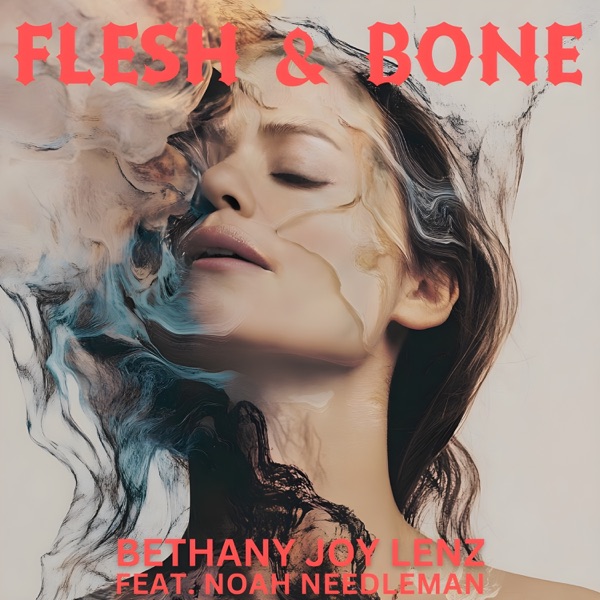 Flesh & Bone (feat. Noah Needleman) - Single album cover