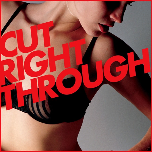 Cut Right Through album cover