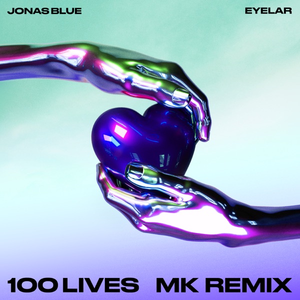 100 Lives (MK Remix) - Single album cover