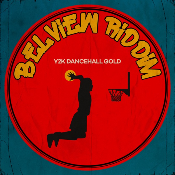 Y2K Dancehall Gold: Belview Riddim - EP album cover