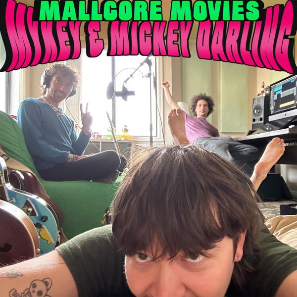 Mallcore Movies - Single album cover