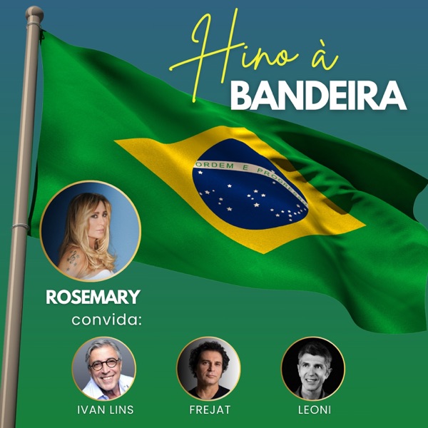 Hino à Bandeira (feat. Ivan Lins, Leoni & Frejat) - Single album cover