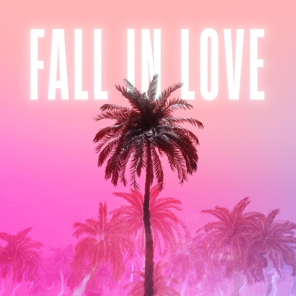 Fall In Love - Single album cover