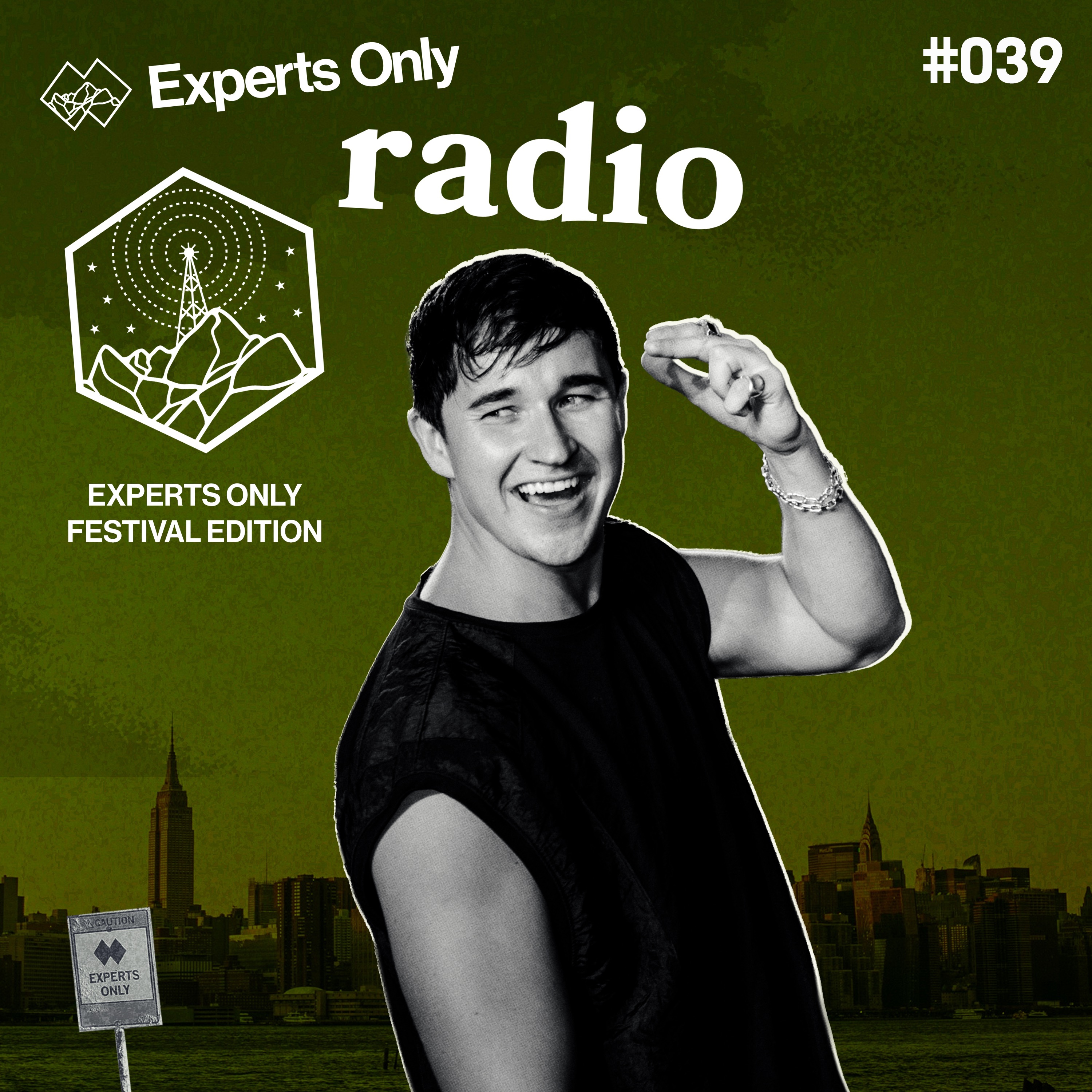 Experts Only Radio 039: Festival Edition (DJ Mix) album cover