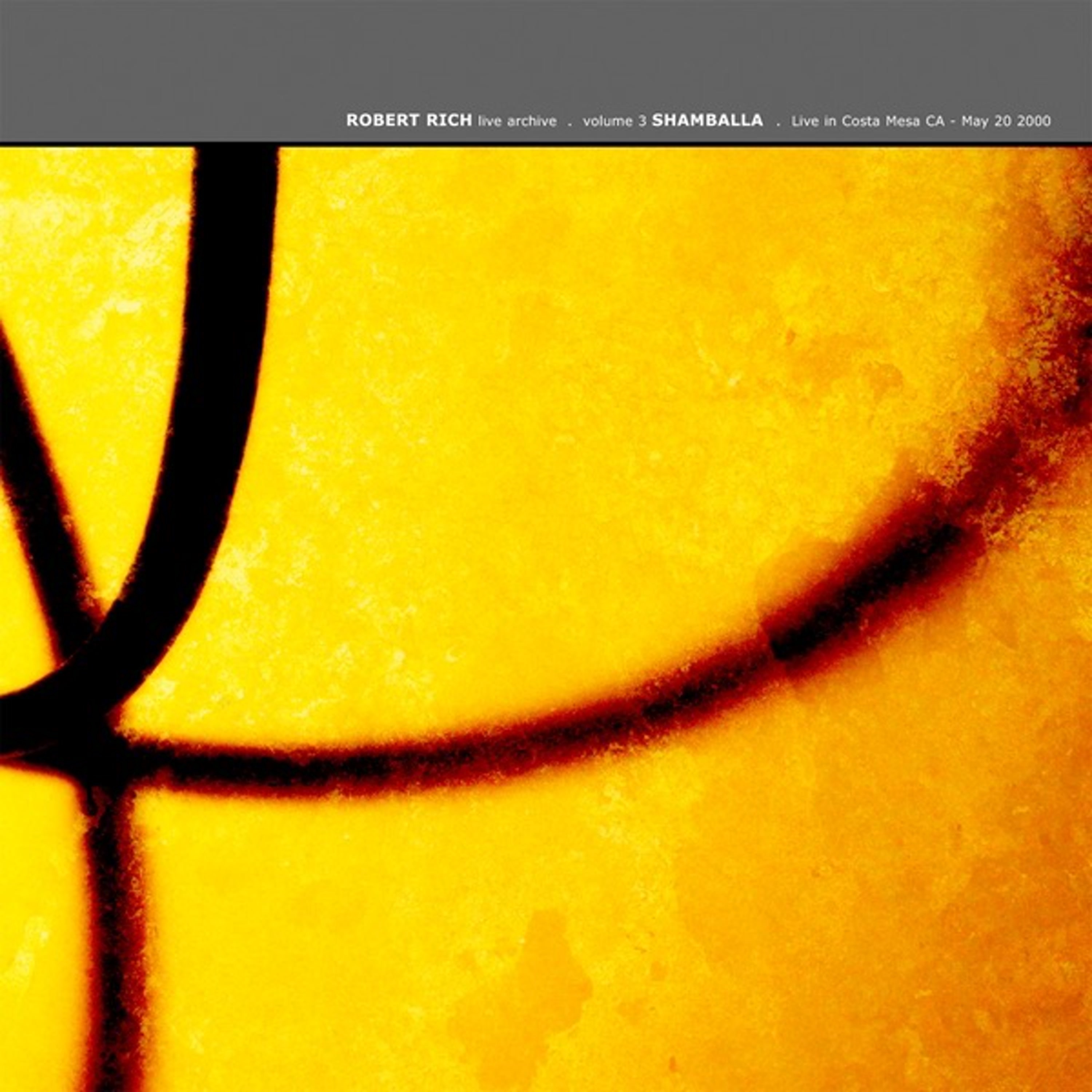 Live Archive, Vol. 3 - Shamballa: Live In Costa Mesa CA, May 20 2000 album cover