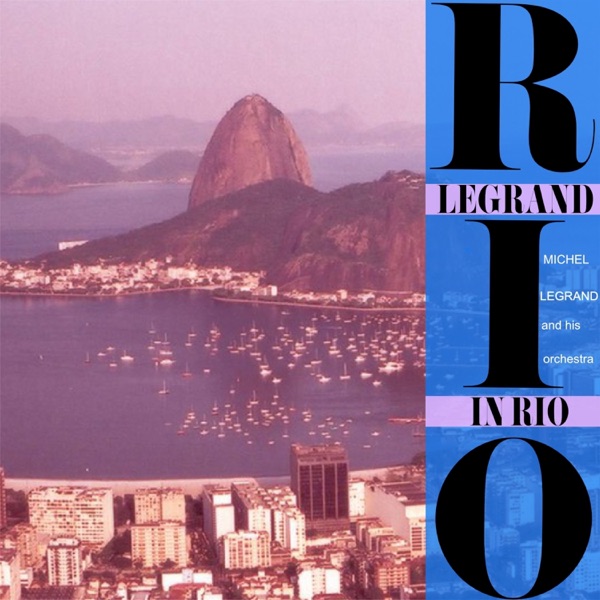 Legrand in Rio (Remastered 2010) album cover