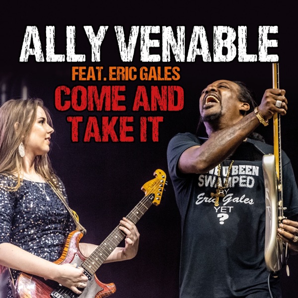 Come and Take It (feat. Eric Gales) - Single album cover