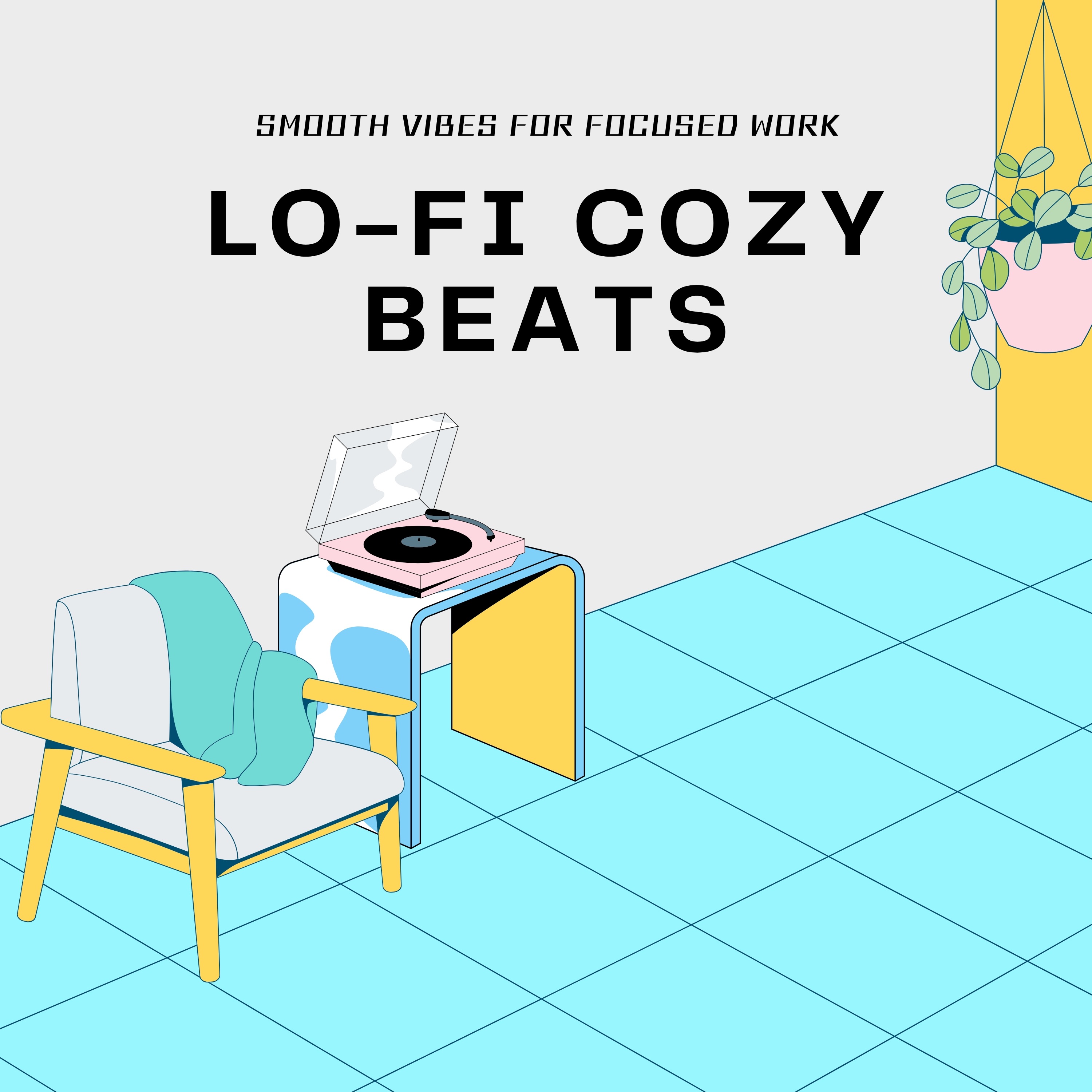 Lo-fi Cozy Beats - Smooth Vibes for Focused Work album cover